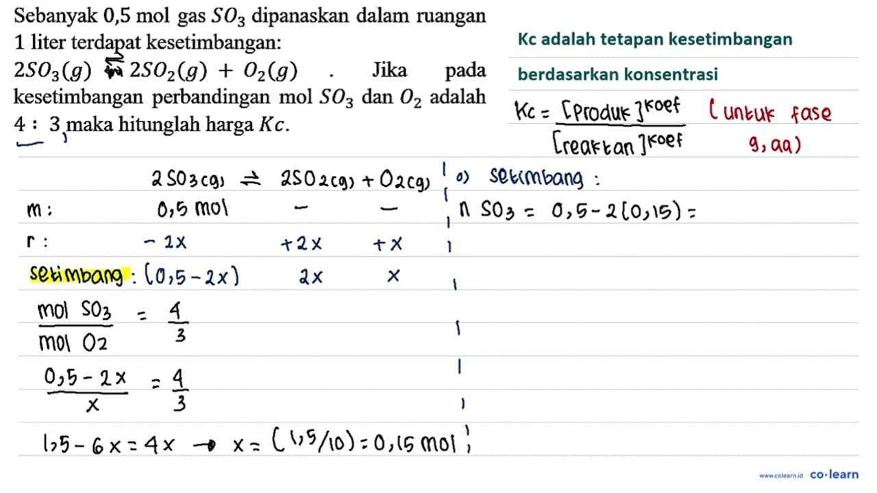 Sebanyak 0,5 mol gas SO3 dipanaskan dalam ruangan 1 liter