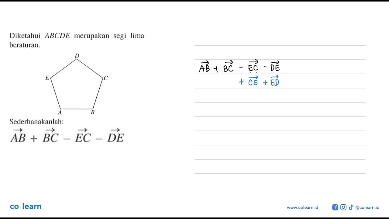 Diketahui A B C D E merupakan segi lima