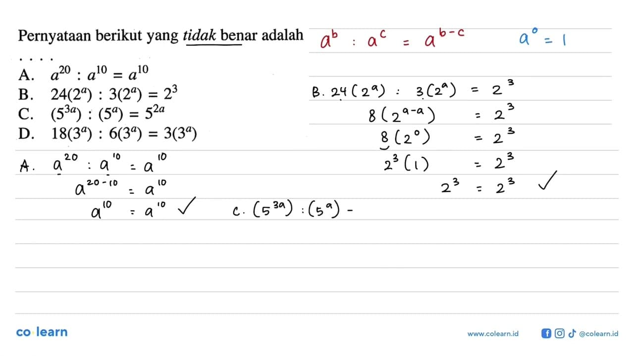 Pernyataan berikut yang tidak benar adalah ....