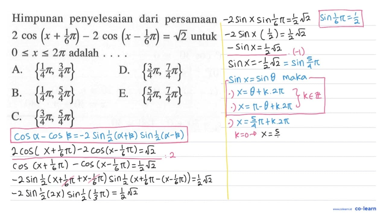 Himpunan penyelesaian dari persamaan 2 cos(x+1/6pi)-2