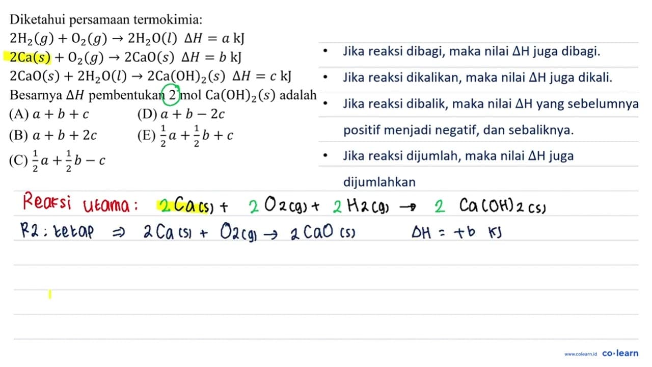 Diketahui persamaan termokimia: 2 H_(2)(g)+O_(2)(g) -> 2