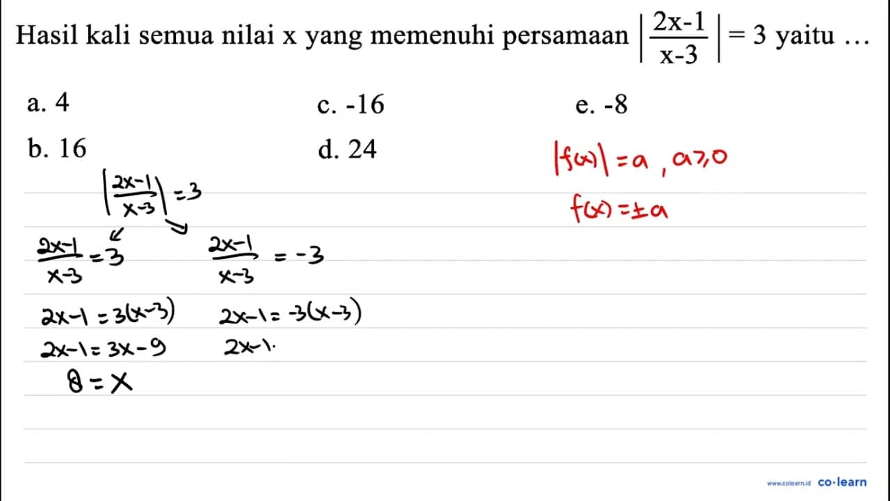 Hasil kali semua nilai x yang memenuhi persamaan |(2