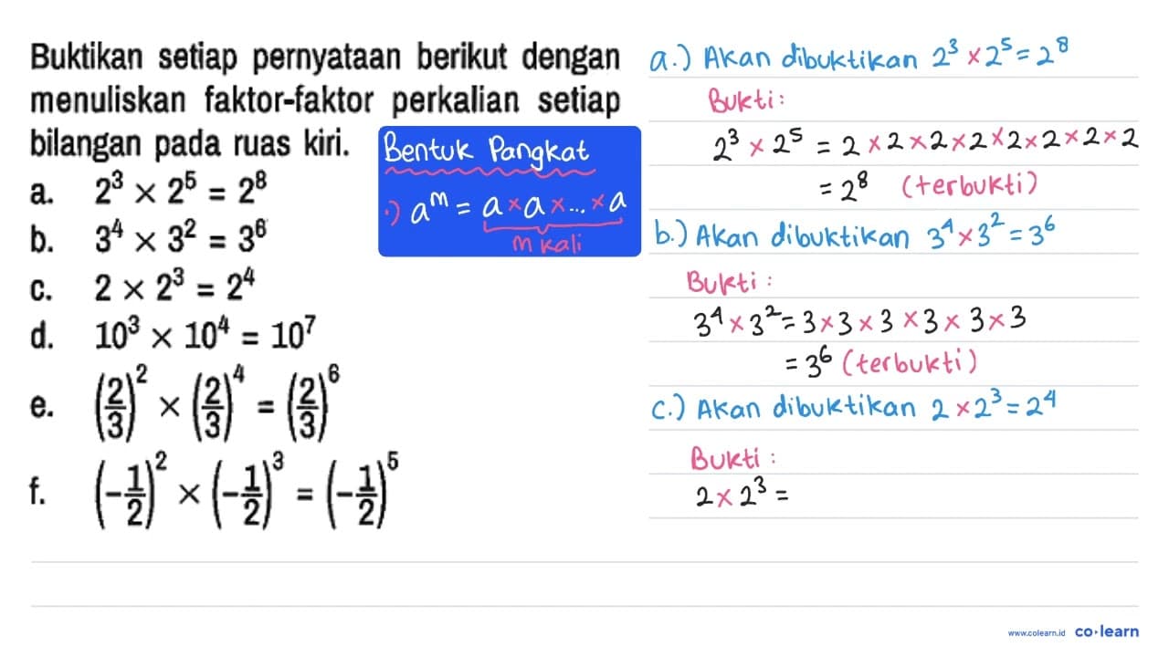 Buktikan setiap pernyataan berikut dengan menuliskan