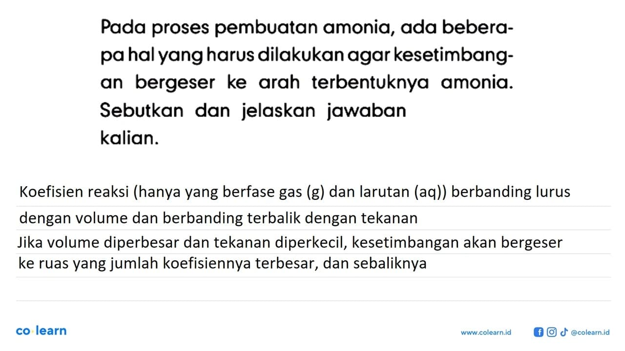 Pada proses pembuatan amonia, ada beberapa hal yang harus