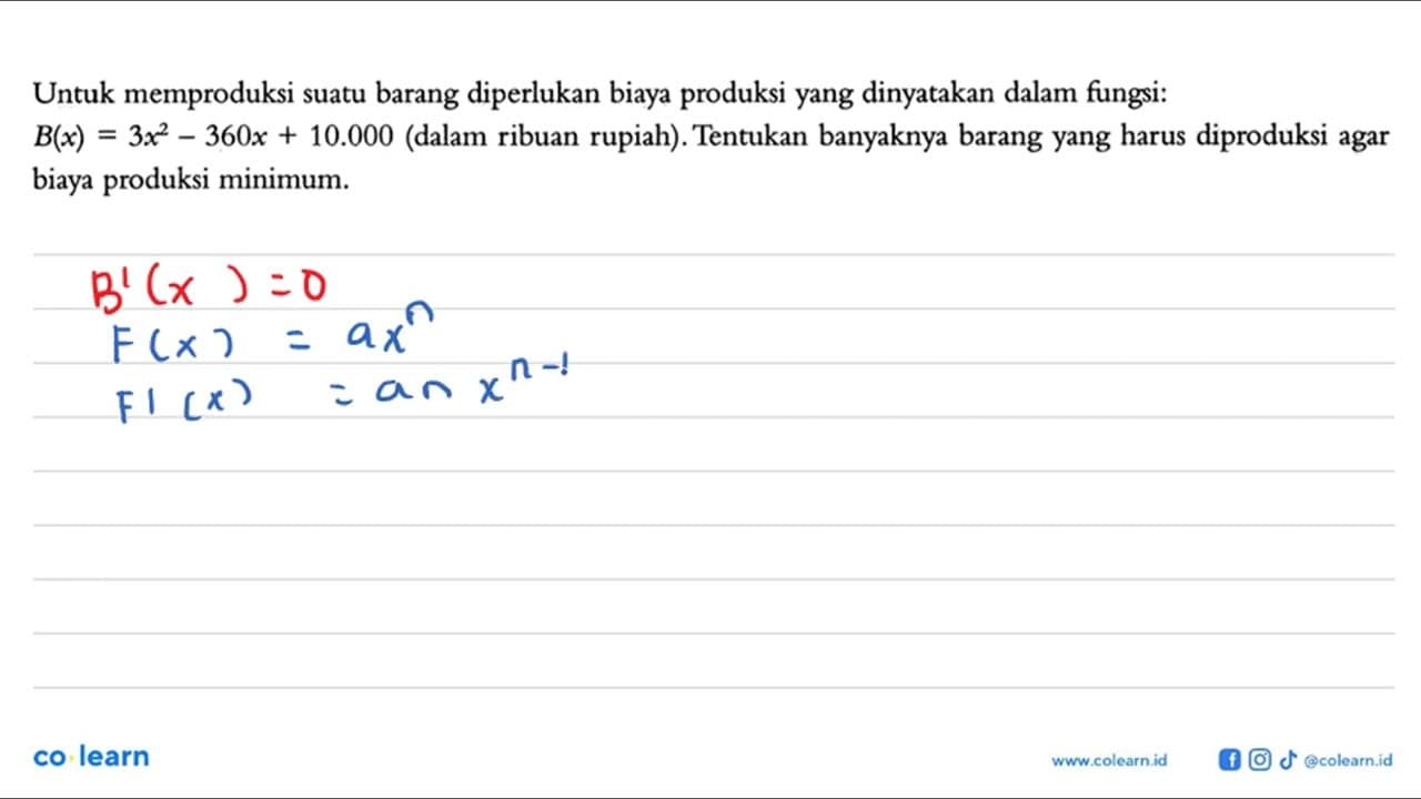 Untuk memproduksi suatu barang diperlukan biaya produksi