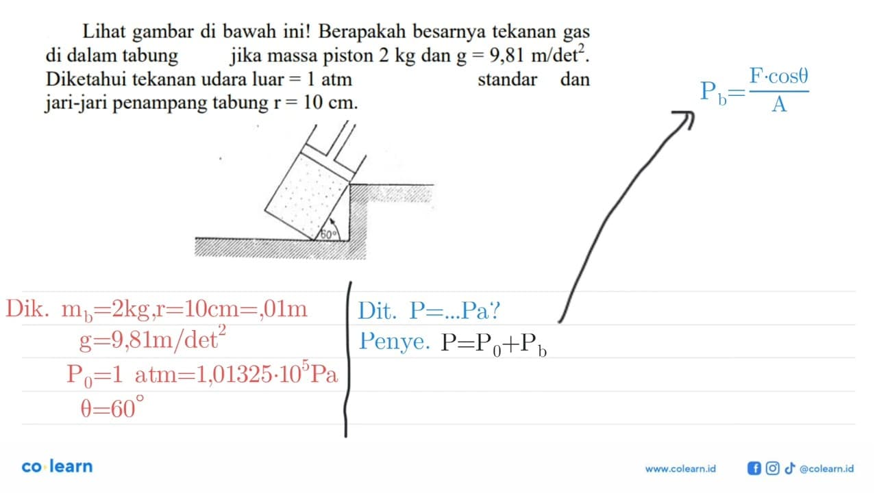 Lihat gambar di bawah ini! Berapakah besarnya tekanan gas