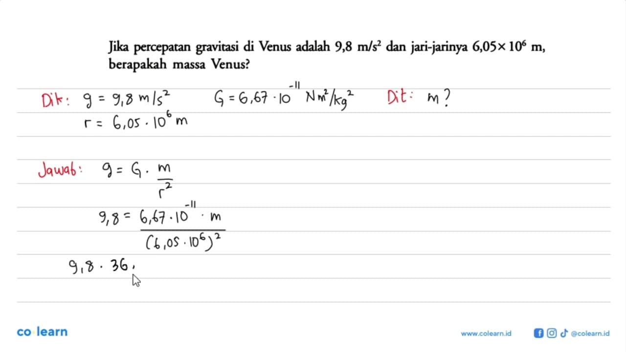 Jika percepatan gravitasi di Venus adalah 9,8 m/s^2 dan