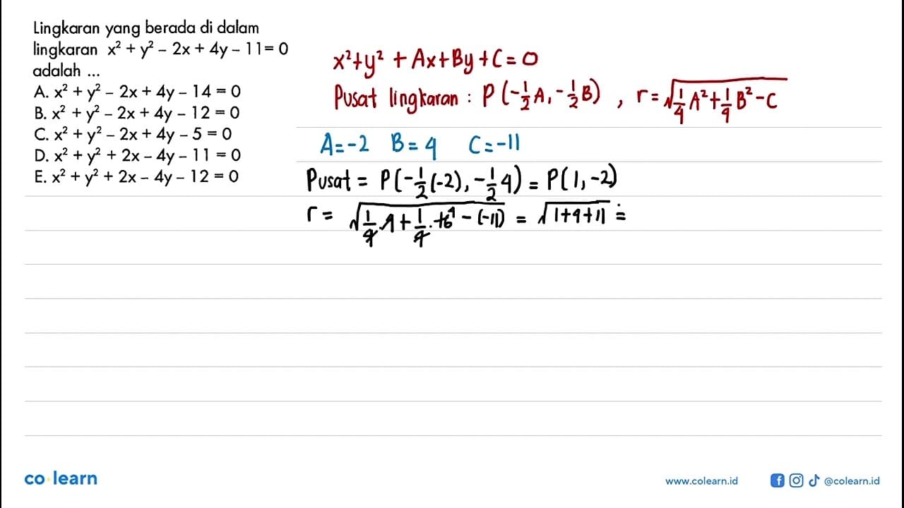 Lingkaran yang berada di dalam lingkaran x^2+y^2-2x+4y-11=0