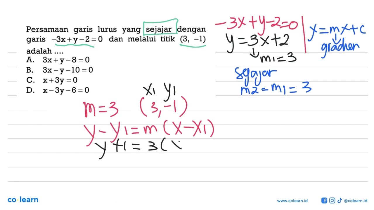 Persamaan garis lurus yang sejajar dengan garis -3x + y - 2