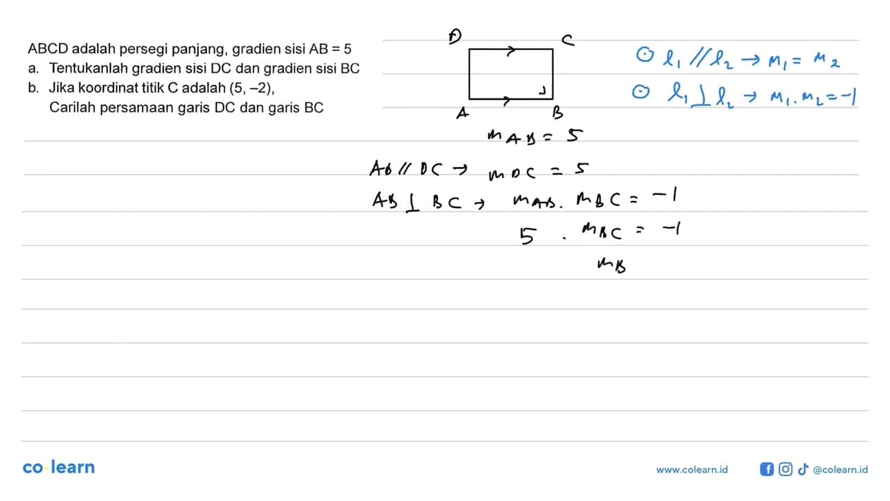 ABCD adalah persegi panjang, gradien sisi AB=5 a.