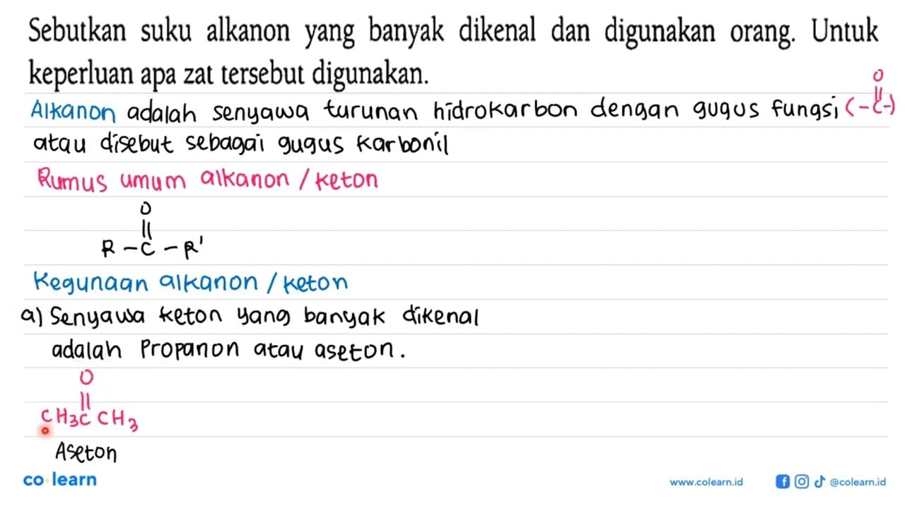 Sebutkan suku alkanon yang banyak dikenal dan digunakan