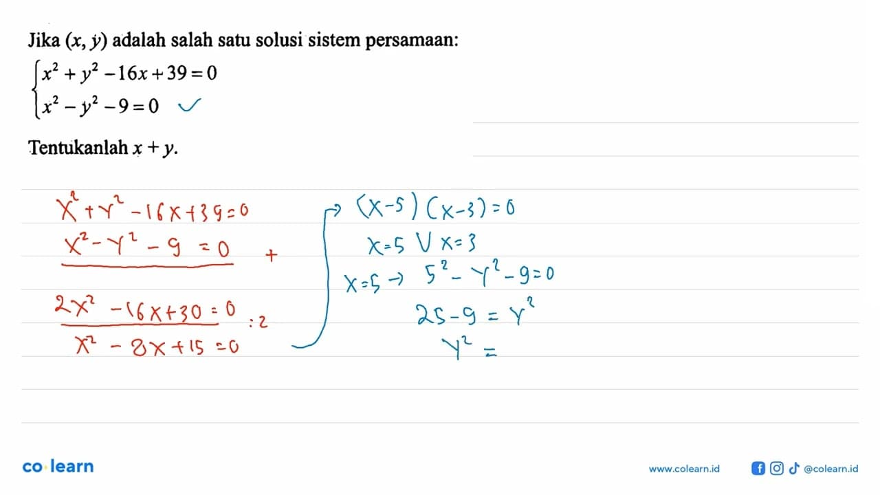 Jika (x,y) adalah salah satu solusi sistem persamaan: