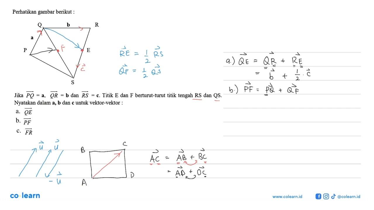 Perhatikan gambar berikut : P Q R S a b EJika PQ=a, QR=b