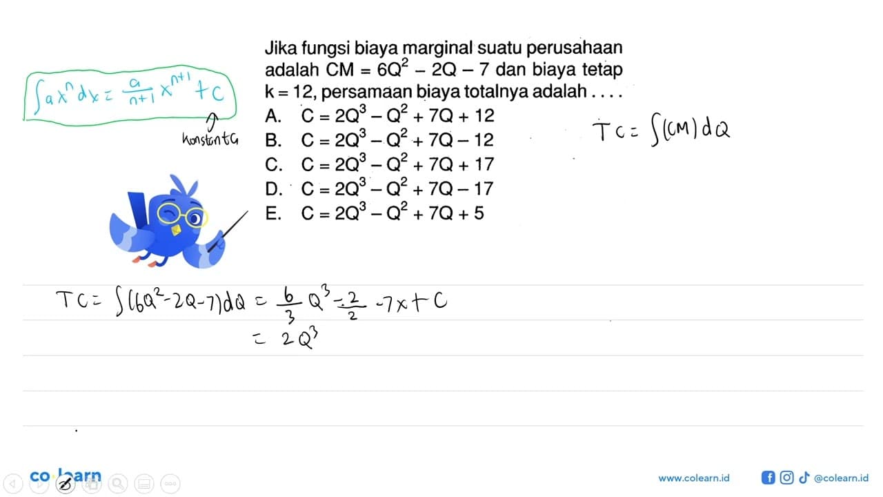 Jika fungsi biaya marginal suatu perusahaan adalah