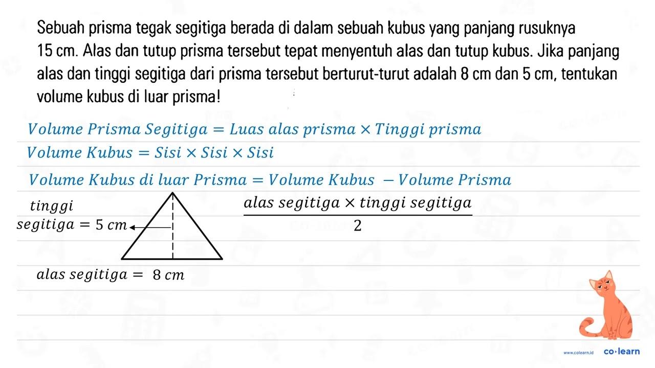 Sebuah prisma tegak segitiga berada di dalam sebuah kubus