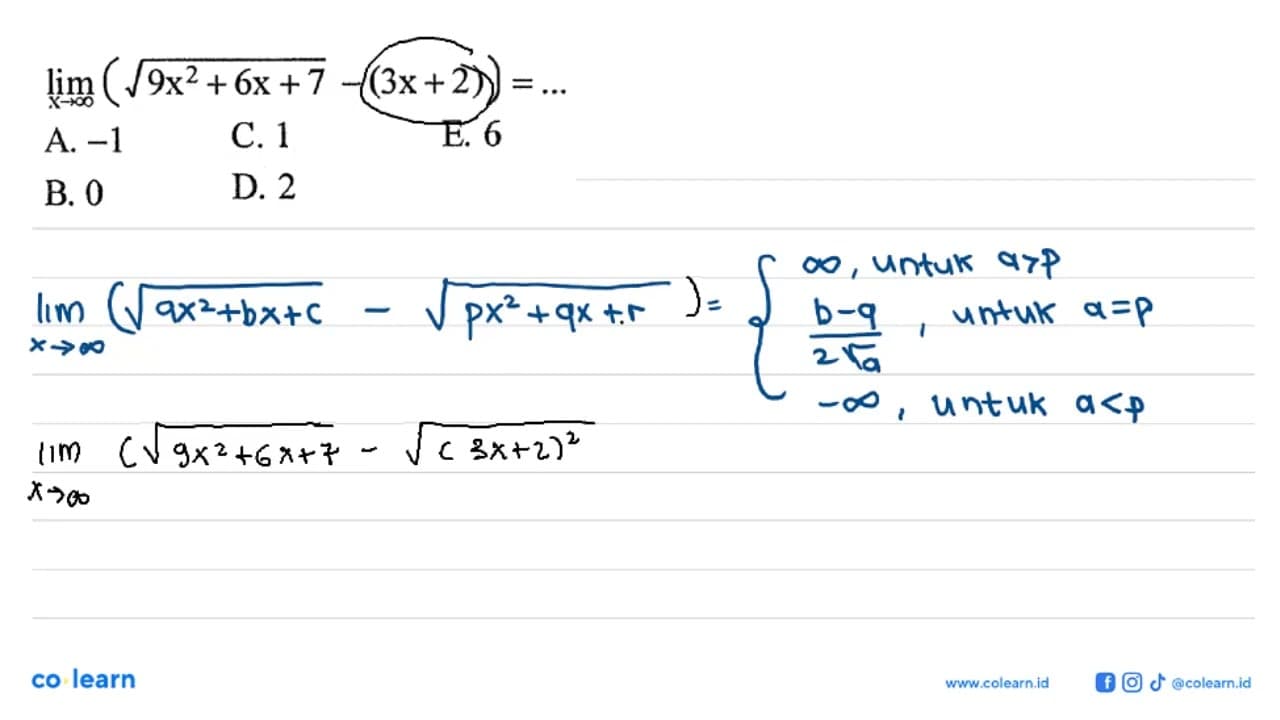 limit x mendekati tak hingga (akar(9x^2+6x+7-(3 x+2))=...