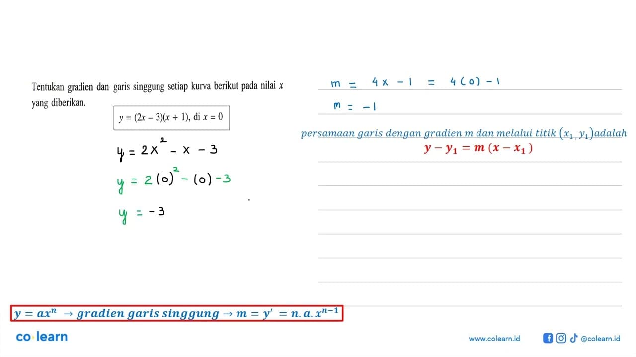 Tentukan gradien dan garis singgung setiap kurva berikut