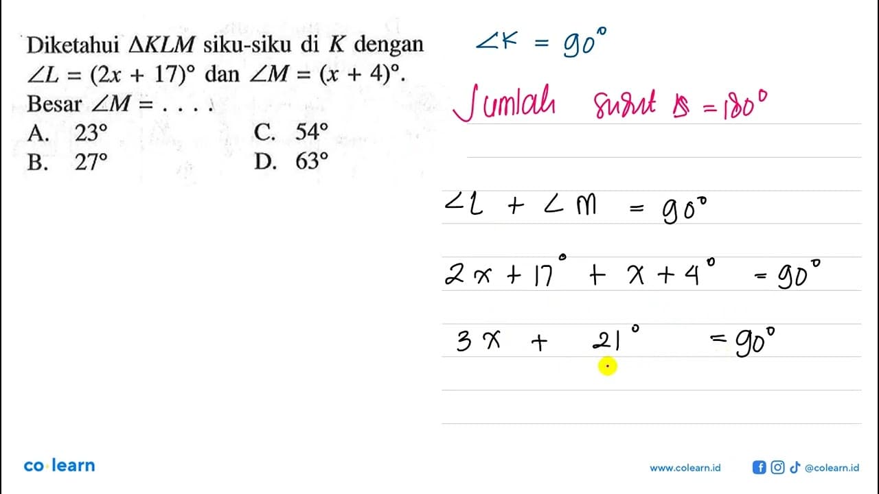 Diketahui segitiga KLM siku-siku di K dengan sudut