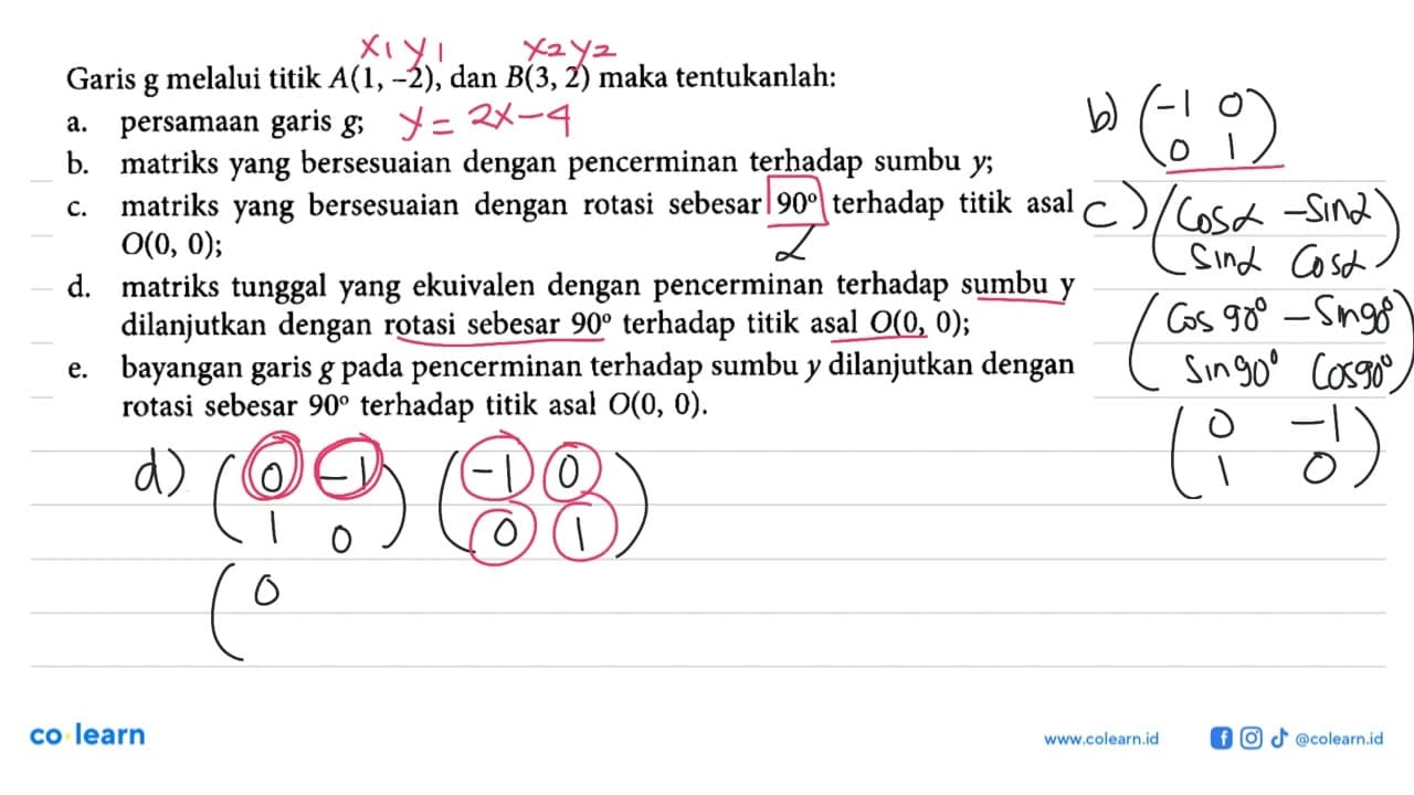 Garis g melalui titik A(1,-2), dan B(3,2) maka tentukanlah: