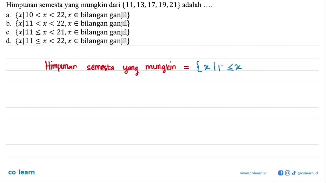 Himpunan semesta yang mungkin dari {11,13,17,19,21} adalah