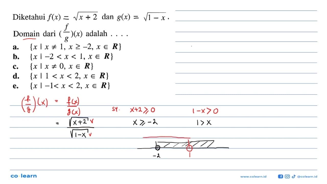 Diketahui f(x)-akar(x+2 dan g(x)-akar(1 x . Domain dari