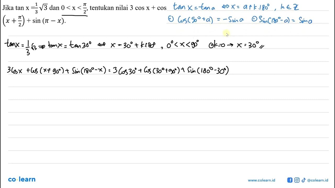 Jika tan x=1/3 akar(3) dan 0<x<pi/2, tentukan nilai 3cos