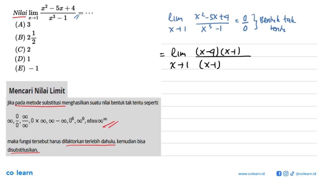 Nilai lim x->1 (x^2-5x+4)/(x^3-1)=