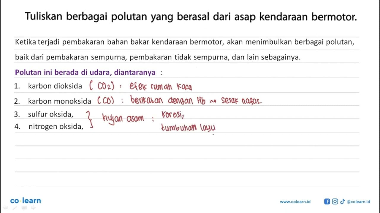 Tuliskan berbagai polutan yang berasal dari asap kendaraan