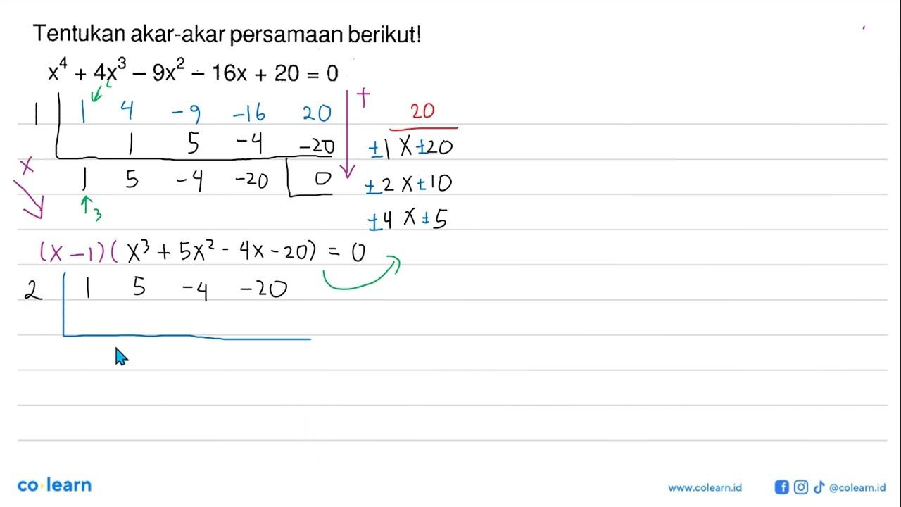 Tentukan akar-akar persamaan berikut!