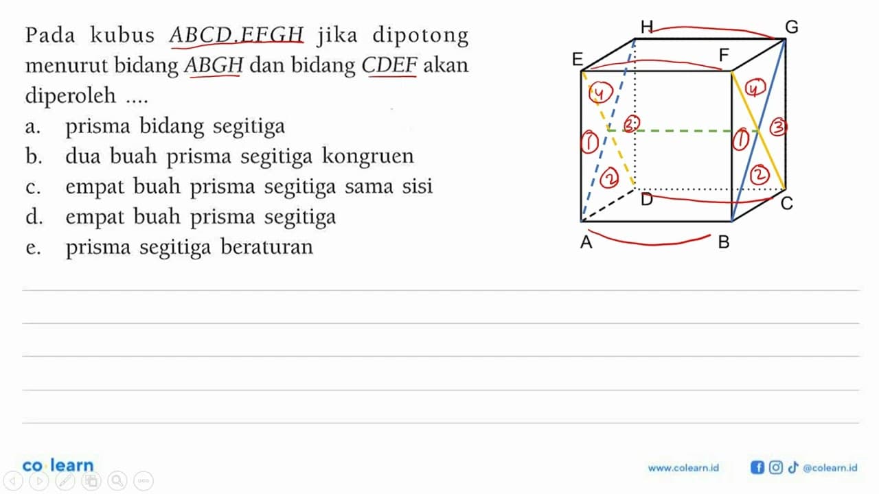 Pada kubus ABCD.EFGH jika dipotong menurut bidang ABGH dan