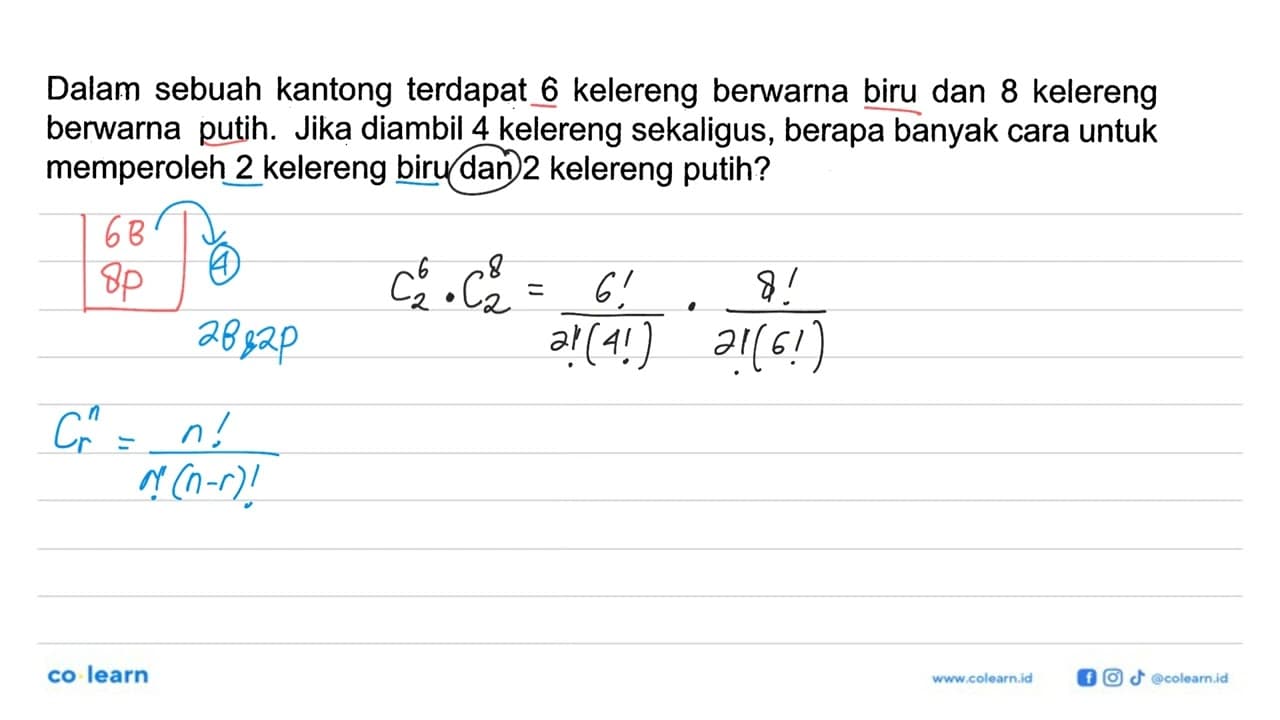 Dalam sebuah kantong terdapat 6 kelereng berwarna biru dan