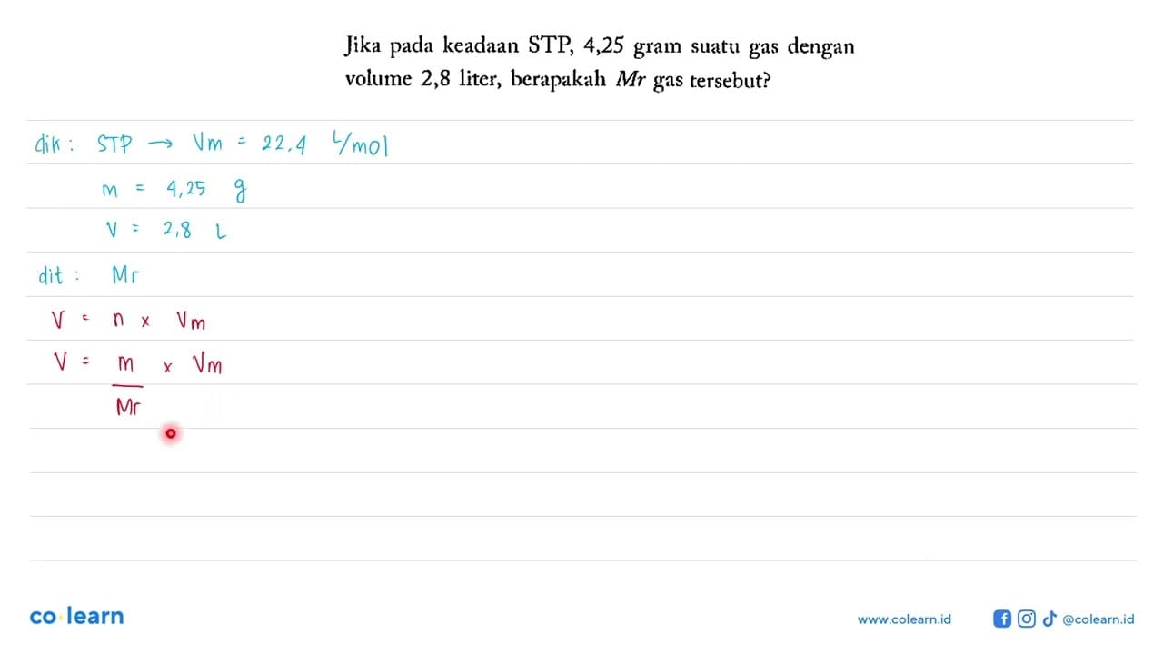 Jika pada keadaan STP, 4,25 gram suatu gas dengan volume