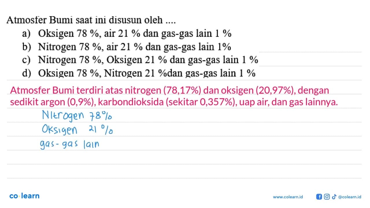 Atmosfer Bumi saat ini disusun oleh ....