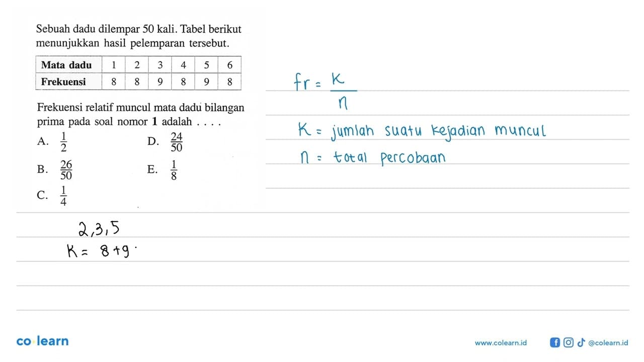 Frekuensi relatif muncul mata dadu bilangan prima pada soal