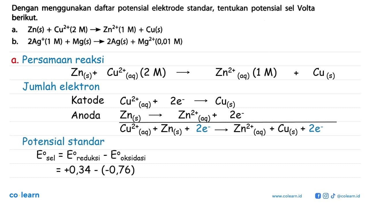 Dengan menggunakan daftar potensial elektrode standar,