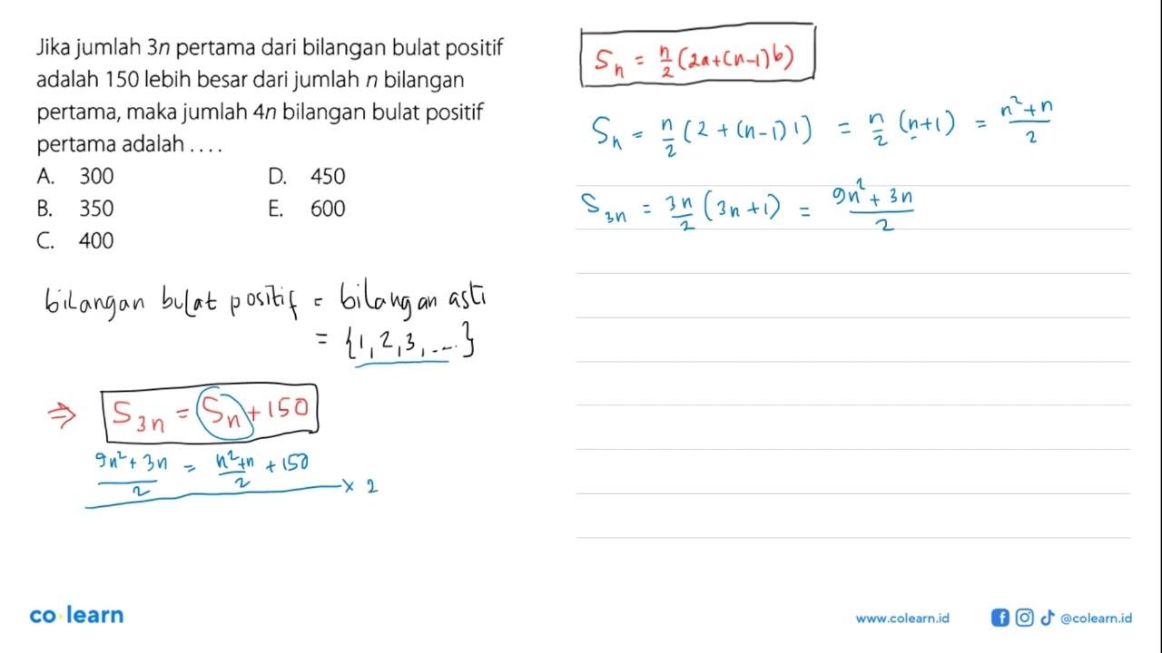 Jika jumlah 3n pertama dari bilangan bulat positif adalah