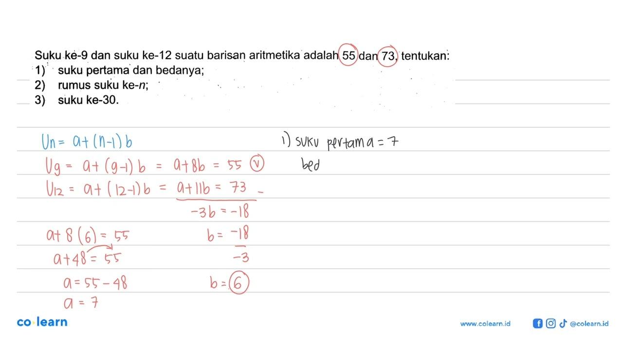 Suku kè-9 dan suku ke-12 suatu barisan aritmetika adalah 55