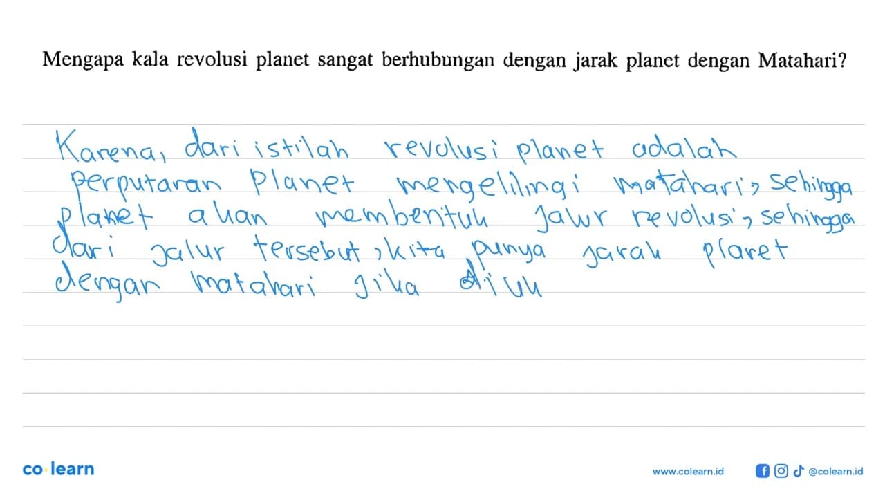 Mengapa kala revolusi planet sangat berhubungan dengan