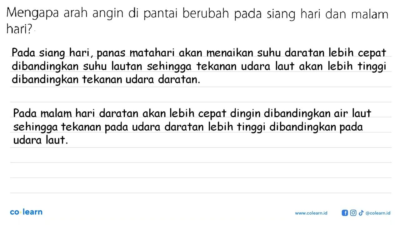 Mengapa arah angin di pantai berubah pada siang hari dan