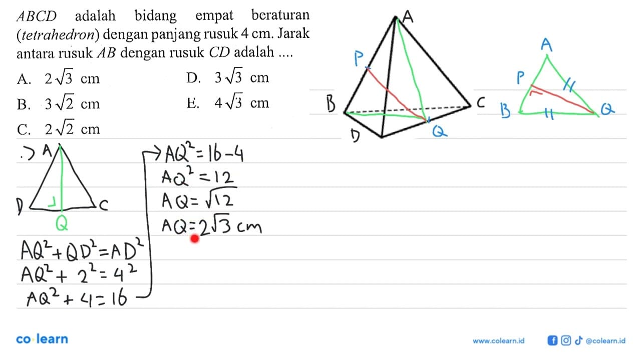 ABCD bidang adalah empat beraturan (tetrahedron) dengan