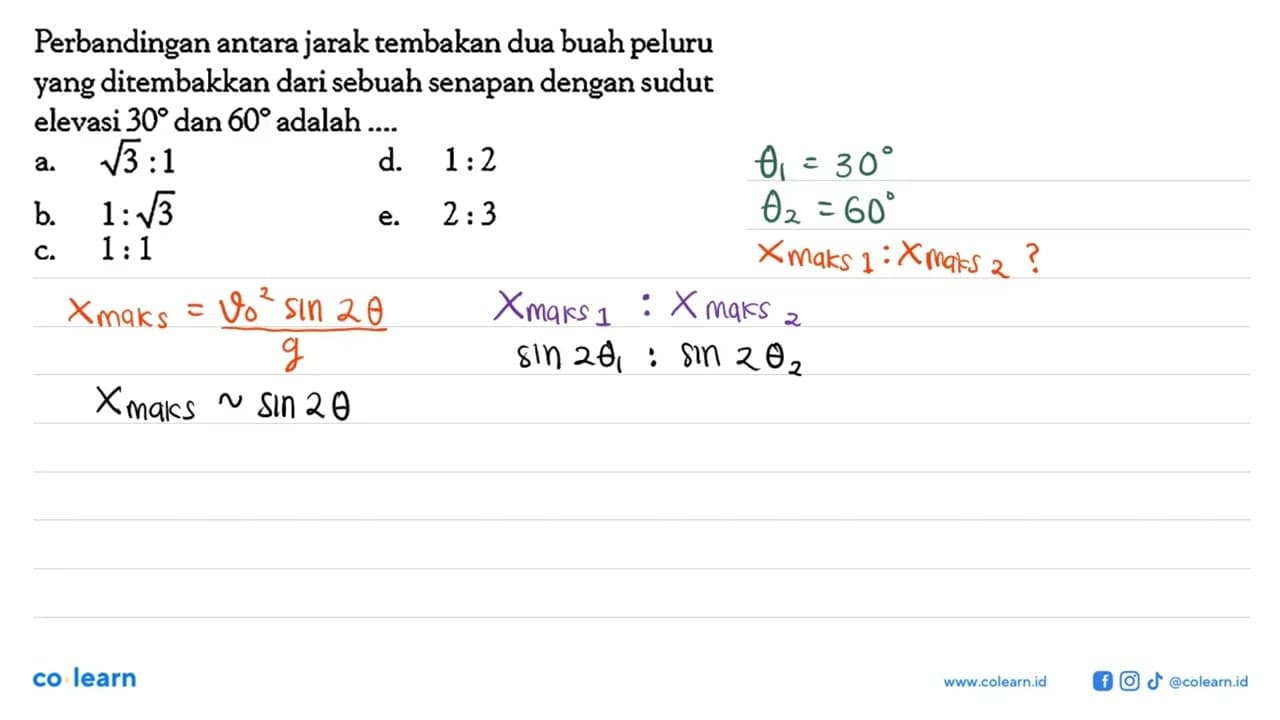 Perbandingan antara jarak tembakan dua buah peluru yang