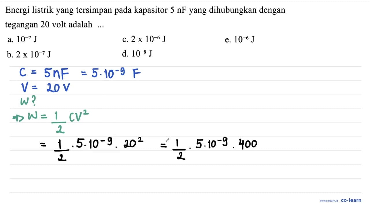 Energi listrik yang tersimpan pada kapasitor 5 nF yang