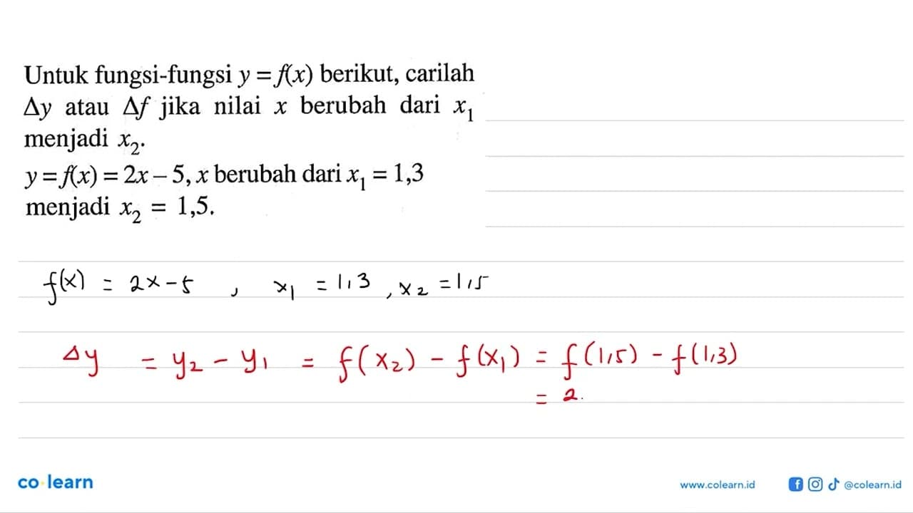 Untuk fungsi-fungsi y=f(x) berikut, carilah delta y atau