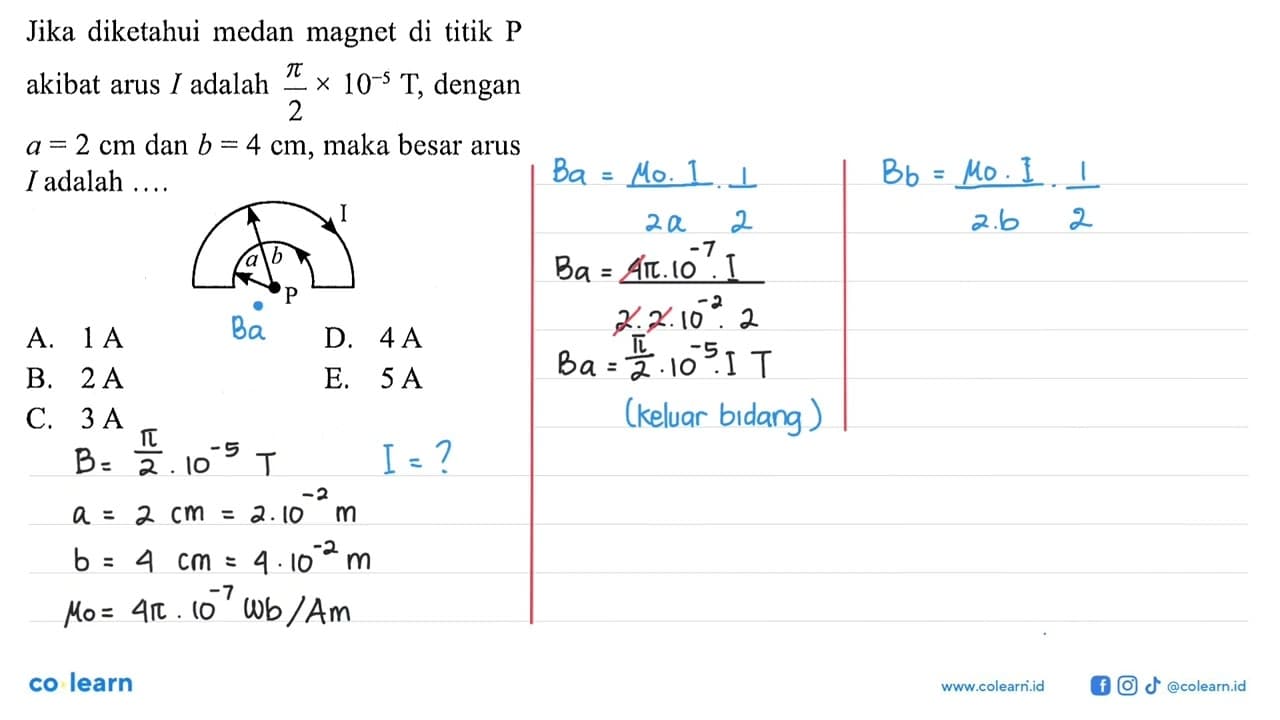 Jika diketahui medan magnet di titik P akibat arus I adalah