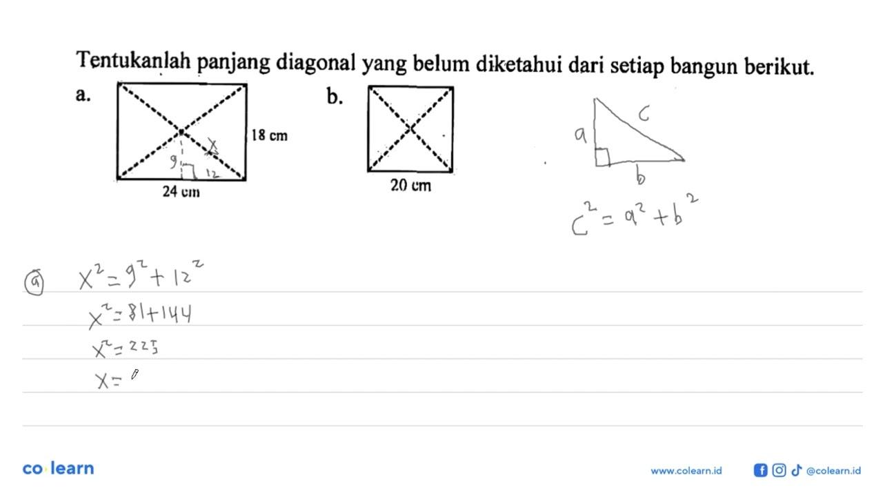 Tentukanlah panjang diagonal yang belum diketahui dari