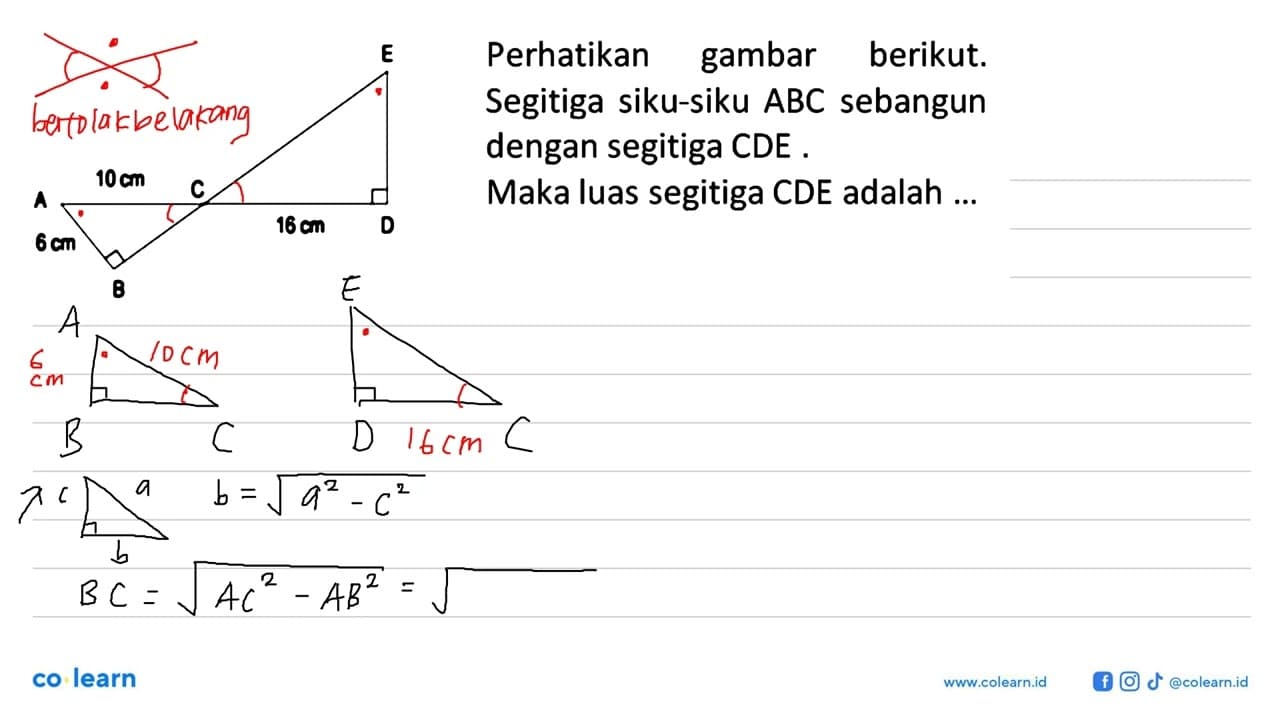 Perhatikan gambar berikut. E A 10 cm C 16 cm D 6 cm B