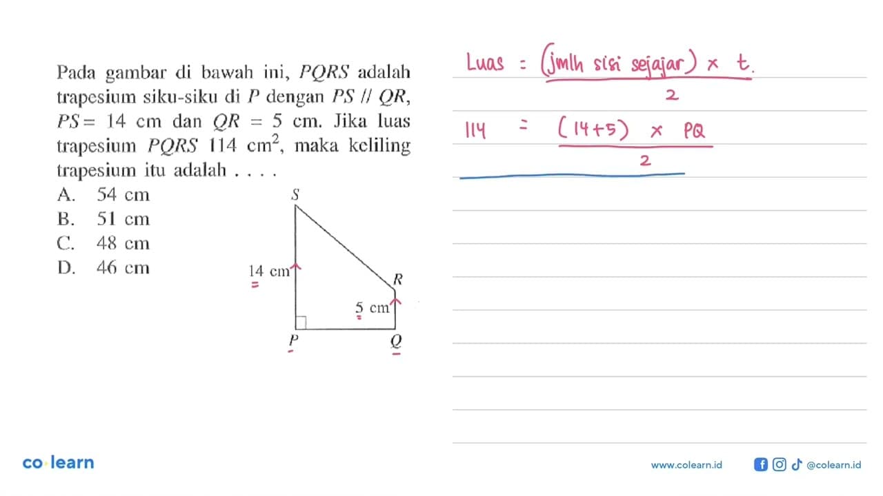 Pada gambar di bawah ini, PQRS adalah trapesium siku-siku