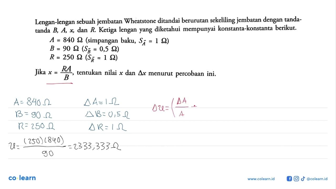 Lengan-lengan sebuah jembatan Wheatstone ditandai berurutan