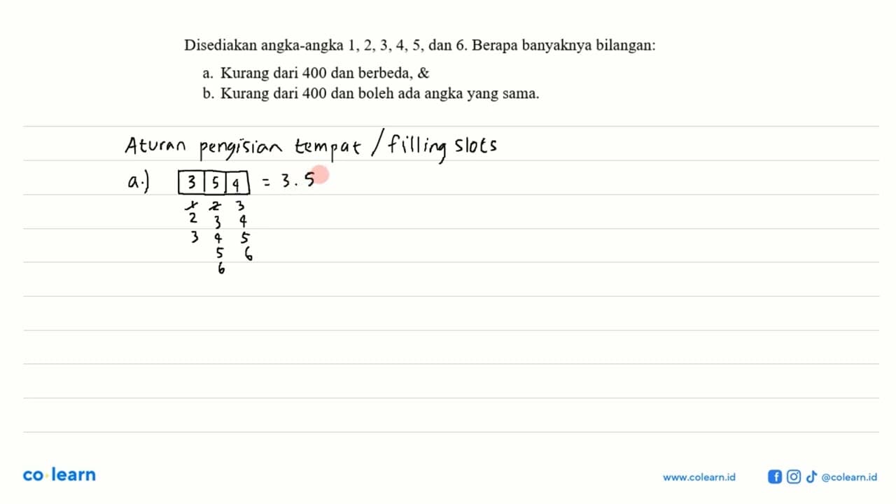 Disediakan angka-angka 1,2,3,4,5, dan 6. Berapa banyaknya