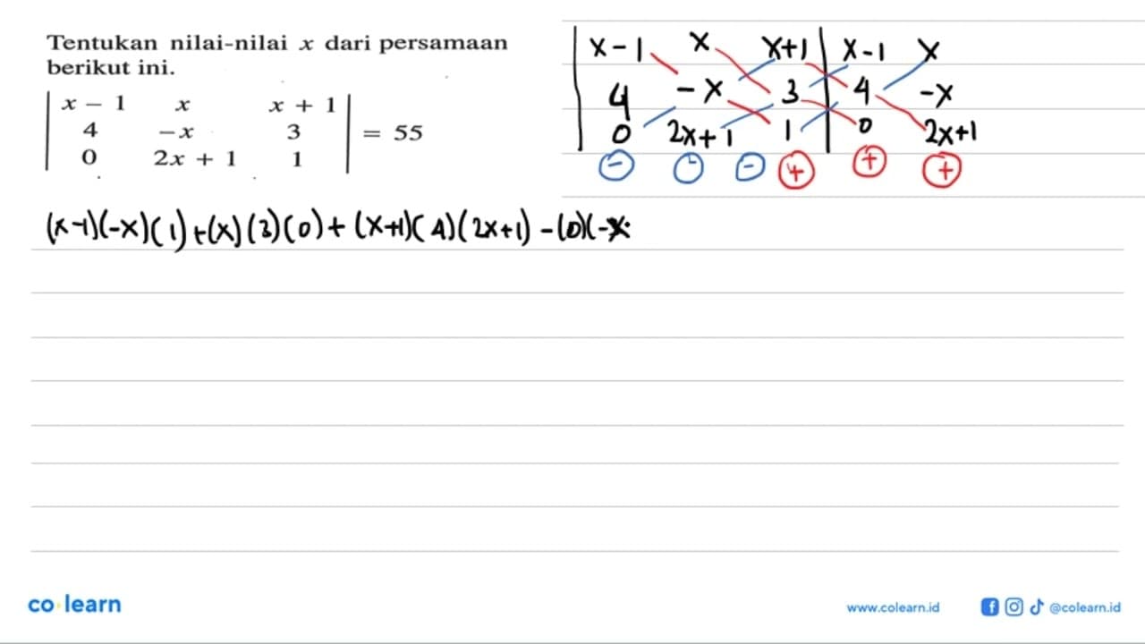 Tentukan nilai-nilai x dari persamaan berikut ini. |x-1 x